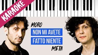 Ermal Meta amp Fabrizio Moro  Non Mi Avete Fatto Niente  SANREMO 2018  Piano Karaoke con Testo [upl. by Valer]