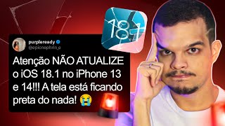 iOS 181 Vem Aí 😱 NÃO ATUALIZE sem ver ESSE VÍDEO ANTES [upl. by Arinayed]