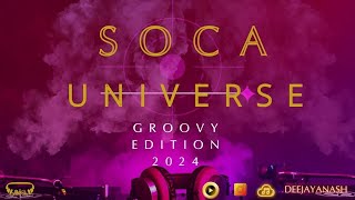 SOCA UNIVERSE GROOVY EDITION 2024 [upl. by Idnyl]