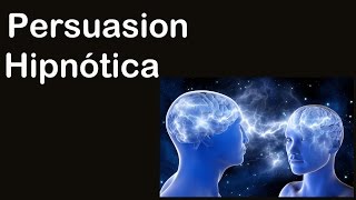 ¡Nuevo Curso Persuasión Hipnótica Video y libro 1 persuasion hipnotica persuasion pnl persuasion [upl. by Emilie823]