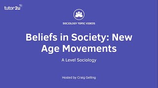 New Age Movements  Beliefs in Society  AQA ALevel Sociology [upl. by Anrim]