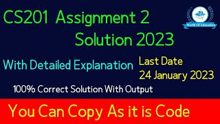 cs201 assignment 2 solution 2023cs201 assignment 2 2023 cs201 assignment 2 fall 2022 by M Saqib [upl. by Giacomo]