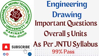 Engineering Drawing Important Questions  ED JNTUK Over All 5 Units  engineeringdrawing btech [upl. by Nodnorb]