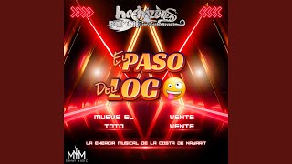 El Paso Del Loco [upl. by Etnuahs]