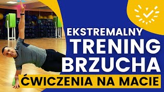 Ekstremalny Trening Brzucha  Ćwiczenia na Spalanie tłuszczu z brzucha i boczków [upl. by Merry588]