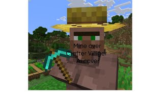 Mine over Villigers Credits to Tyrecordslol [upl. by Alviani]