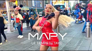 MAPY 🎻🔥  Le Temps by Tayc violin cover [upl. by Vaenfila]