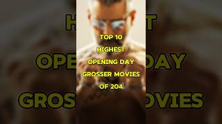 Top 10 Highest Opening Day Grossing Movies Of 2024 shorts [upl. by Wolsky63]