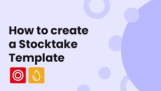 Stocktake Templates [upl. by Durant]