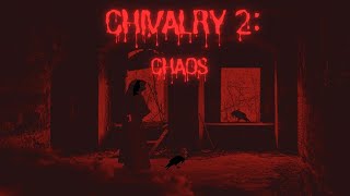 Chivalry 2 Chaos [upl. by Krenek125]