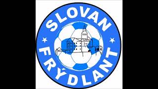 Hymna Slovan FrĂ˝dlant [upl. by Serles732]