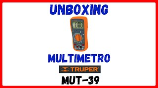 Unboxing 2  Multimetro Truper MUT39 [upl. by Airotnes]