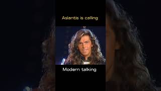 Modern Talking  Atlantis İs Calling  06091986 … shorts moderntalking fypシ゚ [upl. by Shari]