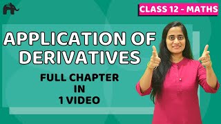 Application of Derivatives Class 12 Maths  NCERT Chapter 6  CBSE JEE  One Shot हिंदी में [upl. by Alsworth]