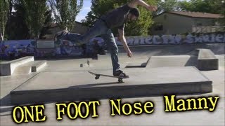 WHAT One Foot Nose manual and switch primo slide [upl. by Leann]