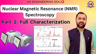 NMR Characterization Spectroscopy Part 2 [upl. by Linden668]