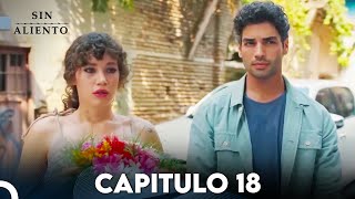 Sin Aliento  Capitulo 18 SUBTITULO ESPAÑOL  Nefes Nefese [upl. by Ranna299]