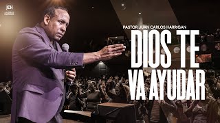 Dios te va a ayudar  Pastor Juan Carlos Harrigan [upl. by Nabla833]