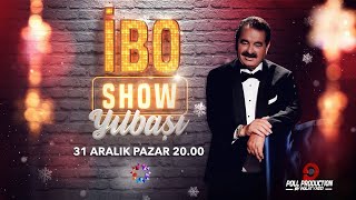 İbo Show  Yılbaşı Özel Teaser 31 Aralık Pazar Starda [upl. by Alenas]