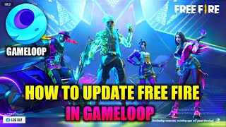 How to update free fire in gameloop  free fire gameloop update [upl. by Ennaihs]