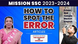 6 Mission SSC 20232024  English  Error Spotting  Article quotTHEquot or Omission  Priya Krishnan [upl. by Merridie]