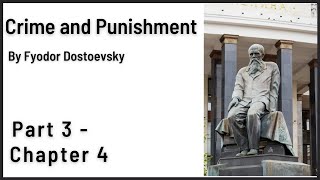 Crime and Punishment Audiobook by Dostoevsky  Part 3  Chapter 4 [upl. by Mavra462]