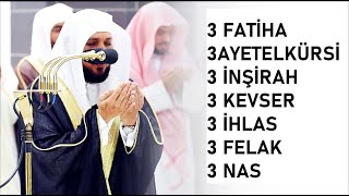 3 Fatiha 3 Ayetel Kürsi 3 İnşirah 3 Kevser 3 İhlas 3 Felak 3 Nas Mahir hoca [upl. by Jet770]