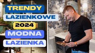 🛀 TRENDY ŁAZIENKOWE 2024 MODNA ŁAZIENKA W 2024 ROKU [upl. by Cirdor554]