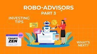 Navigating the RoboAdvisor Journey [upl. by Lanta]