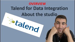 Talend tutorial Talend Open Studio for Data Integration  Overview [upl. by Thomasin]