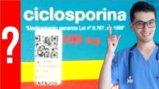 CICLOSPORINA para que sirve la Ciclosporina Y MAS 💊 prevenir el rechazo al trasplante [upl. by Nitaj170]