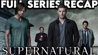 SUPERNATURAL Full Series Recap  Season 115 Ending Explained [upl. by Hisbe]