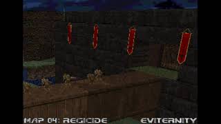 Eviternity OST Map 04 Regicide [upl. by Dnumyar156]