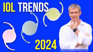 Cataract lens IOL trends in 2024 for best vision after the cataract surgery [upl. by Mcmullan]