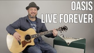 How to Play quotLive Foreverquot by Oasis on Guitar  Easy Acoustic Songs [upl. by Inaluiak821]