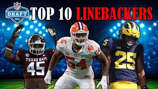 The 10 Best LINEBACKERS In The 2024 NFL Draft I PreCombine Big Board [upl. by Narra]