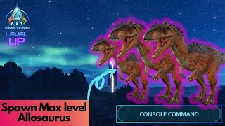 Tamed Allosaurus Spawn Command  Ark Survival Ascended [upl. by Junina257]