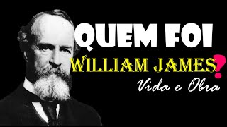 Quem foi William James  Vida e Obra [upl. by Nilya122]