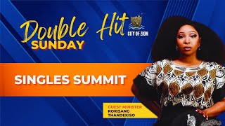 SINGLES SUMMIT  Dr Tim Grage amp Guest Minister Rorisang Thandekiso [upl. by Primavera594]