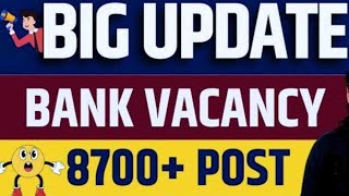 Big Update On Bank Vacancy 2024  Bank CLERK Recruitment 2024 Latest Update  Clerk Vacancy 8700 [upl. by Enelez]