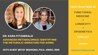 Advanced Metabolomics Identifying the Metabolic Signature for Aging with Betsy Redmond [upl. by Zinnes]