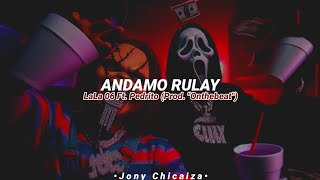 andamos rulay en un maquinon LetraLyrics [upl. by Latsirc]