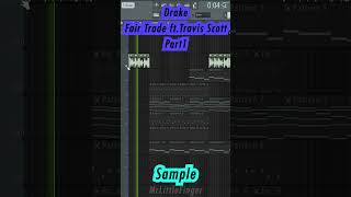 Drake Fair Trade Ft Travis Scott FL Studio Remake Part1 Shorts [upl. by Lohner]