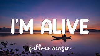 Im Alive  Celine Dion Lyrics 🎵 [upl. by Ecinahs54]