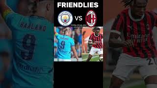 Manchester City vs AC Milan ll Friendlies manchestercity acmilan friendlies sedangtrending [upl. by Elenaj]