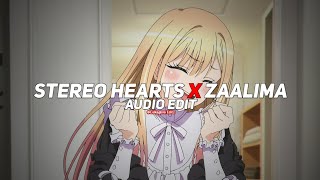 stereo hearts x zaalima edit audio [upl. by Cornish596]