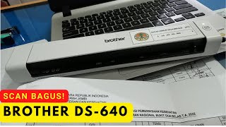 Scan Brother DS 640 Review dan Cara Menggunakan [upl. by Nileuqcaj]