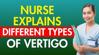 What are the Types of Vertigo and How Are They Treated [upl. by Xenos]