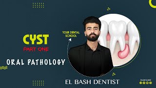 cysts  part 1  oral pathology  عزت شومان [upl. by Conti]