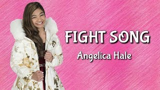 Fight Song  Lyrics   Angelica Hale AGT Golden Buzzer Performance [upl. by Yrreiht]